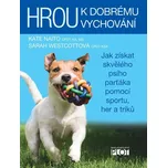 Hrou k dobrému vychování: Jak získat…