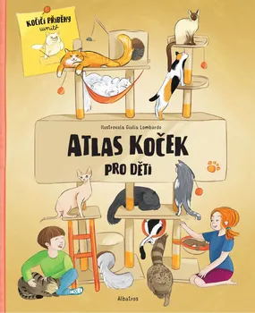 Encyklopedie Atlas koček pro děti - Jana Sedláčková, Helena Haraštová (2020, pevná)