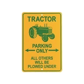 Cedule Tractor Parking Only
