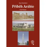 Příběh Arábie - Dana Trávníčková (2018, pevná)