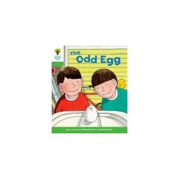 Cizí jazyk Oxford Reading Tree: Level 2: Decode and Develop: The Odd Egg - Hunt, Roderick a Young, Annemarie