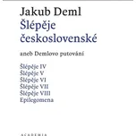 Šlépěje československé aneb Demlovo…