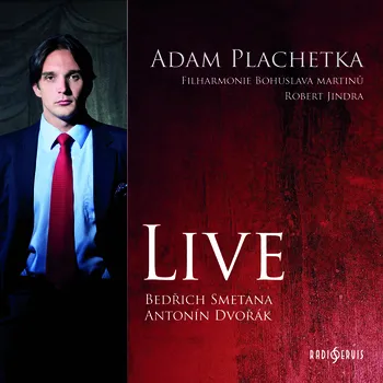 Česká hudba Live: Bedřich Smetana, Antonín Dvořák - Adam Plachetka [CD]