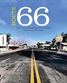 Literární cestopis Route 66 - Freddy Langer [DE] (2016, pevná)