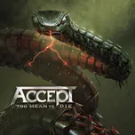Too Mean To Die - Accept [CD]