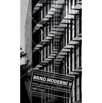 Brno moderní 2: Velký průvodce po…