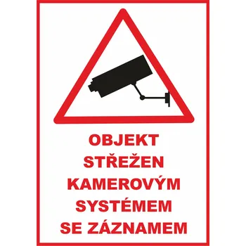 Objekt střežen kamerovýn systémem se ... plast 3 mm 400 x 300 mm