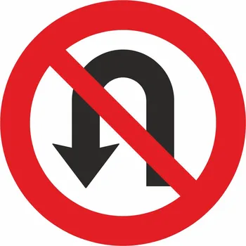 Dopravní značka Zákaz otáčení UV tisk plast 5mm 500x500 mm