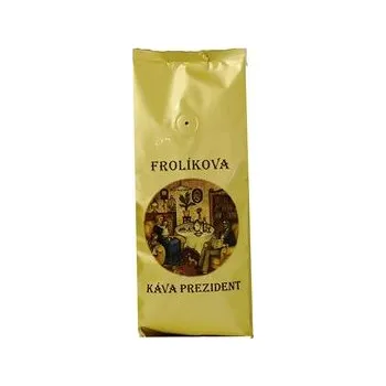 Frolíkova káva Prezident 500 g zrnková. Jedná se o specifickou chuť kávy pocházející z Afriky.