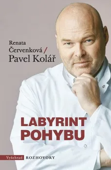 Labyrint pohybu - Renata Červenková, Pavel Kolář [SK] (2019, pevná)