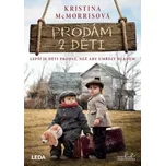 Prodám 2 děti - Kristina McMorrisová…