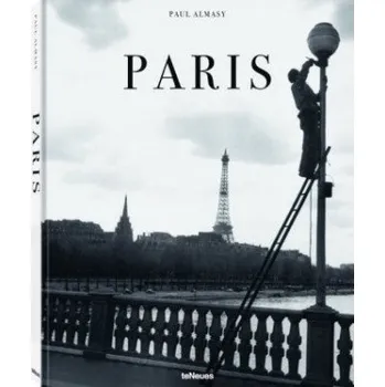 Paul Almásy - Paris: Die Stadt des Lichts in den 50er- & 60er-Jahren – Paul Almásy (DE)