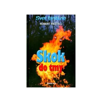 Westall, Robert - Skok do tmy