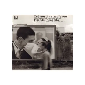 Časopis Dufek, Antonín - Známosti na zapřenou / Friends incognito