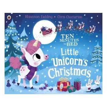 První čtění Ten Minutes to Bed: Little Unicorn's Christmas – RHIANNON FIELDING (EN)