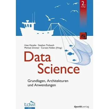 Technika Data Science - Haneke, Uwe [DE] (2021, Firma, Dpunkt.Verlag GmbH)