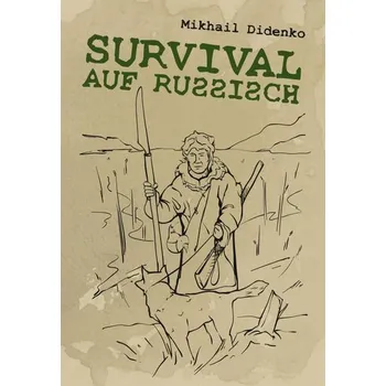 Encyklopedie Survival auf Russisch - Didenko, Mikhail