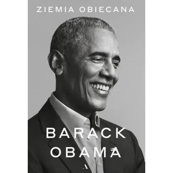Ziemia obiecana - Barack Obama [PL] (2020, Brožovaná, AGORA)