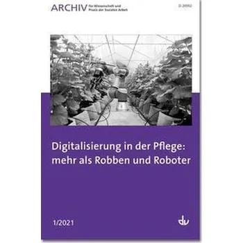 Digitalisierung in der Pflege: mehr als Robben und Roboter - Deutscher Katecheten-Verein e. V.