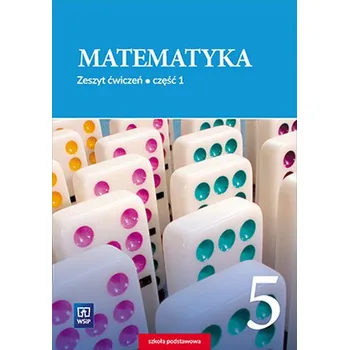 Přírodní věda Matematyka klasa 5, szkoła podstawowa, zeszyt ćwiczeń część 1 - Barbara Dubiecka-Kruk, Piotr Piskorski, Anna Dubiecka, Ewa Malicka