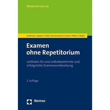 Examen ohne Repetitorium - Armbruster, Leoni Michal