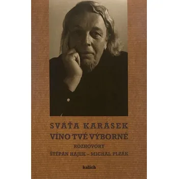 Víno Víno tvé výborné (Rozhovory)