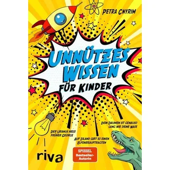 Unnützes Wissen für Kinder - Cnyrim, Petra