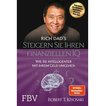 Populárně naučná literatura pro dospělé Steigern Sie Ihren finanziellen IQ - Robert T. Kiyosaki