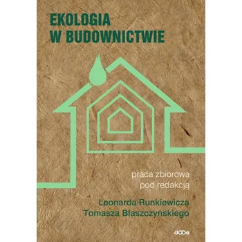 Ekologia w budownictwie