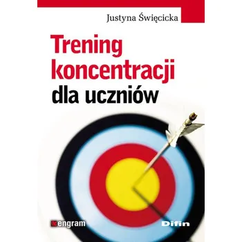 Trening koncentracji dla uczniów - Justyna Święcicka