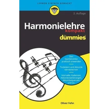Harmonielehre kompakt für Dummies - Fehn, Oliver [DE] (2020, Brožovaná, Wiley-VCH GmbH)
