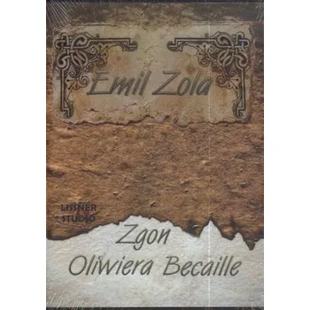 DVD film Zgon Oliwiera Becaille. Audiobook (1CD-MP3) - Zola Emil