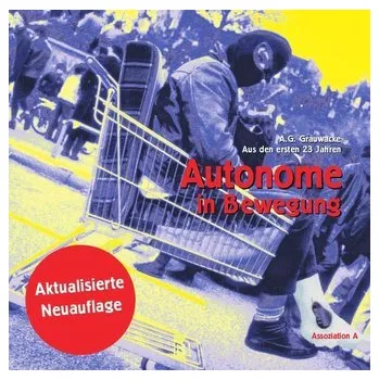 Autonome in Bewegung