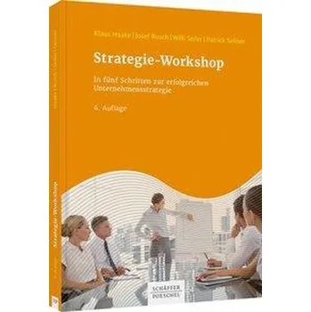 Strategie-Workshop - Haake, Klaus [DE] (2020, Firma, Schäffer-Poeschel Verlag)