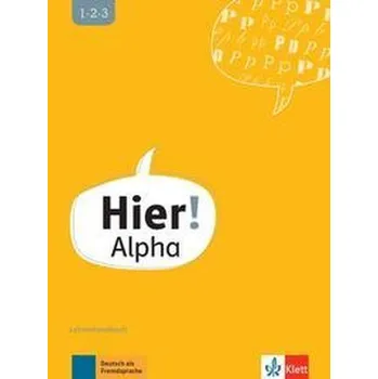 Německý jazyk Hier! Alpha - Kunze, Elisabeth
