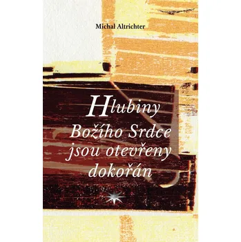 Duchovní literatura Hlubiny Božího Srdce jsou otevřeny dokořán