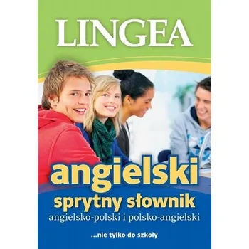 Cizí jazyk SPRYTNY SŁOWNIK ANGIELSKO-POLSKI POLSKO-ANGIELSKI WYD. 4 - opracowanie zbiorowe