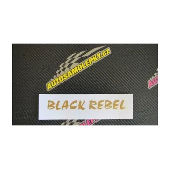 Polep vozidla SAMOLEPKA Black Rebel nápis (10 - červená) NA AUTO, NÁLEPKA, FÓLIE, POLEP, TUNING, VLASTNÍ TEXT, TISK, AUTOSAMOLEPKY.cz, POLEPY, OBRÁZEK, LOGO, SAMOLEPKY