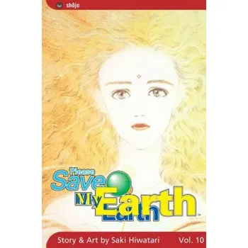 Please Save My Earth, Vol. 10, 10 – Saki Hiwatari,Saki Hiwatari (EN)