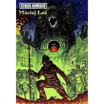 Komiks pro dospělé Strefa Komiksu T.8 Antologia autorska M. Łosia - Maciej Łoś