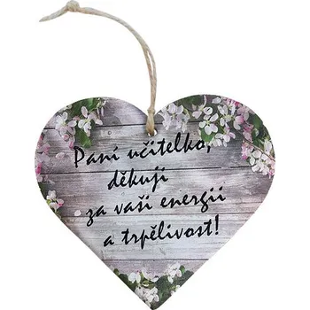 Bohemia Gifts Dekorační dřevěné srdce 12 cm pro paní učitelku