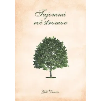 Kniha Tajomná reč stromov - Gill Daviesová (E-Kniha)