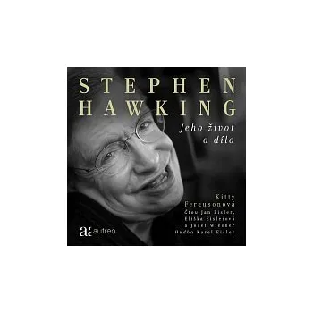 Česká hudba Jan Eisler, Eliška Eislerová, Josef Wiesner – Fergusonová: Stephen Hawking. Jeho život a dílo