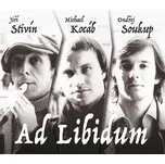 Ad libitum - Jiří Stivín, Michael…