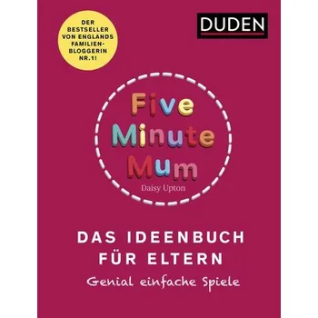 Osobní rozvoj Five Minute Mum - Das Ideenbuch für Eltern - Upton, Daisy