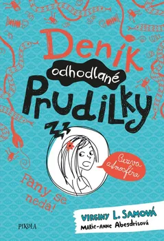 Deník odhodlané prudilky 3: Fany se nedá! - Virginy L. Sam (2021, pevná)