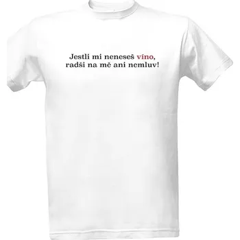 Pánská móda Tričko s potiskem nemluv na mě pánské