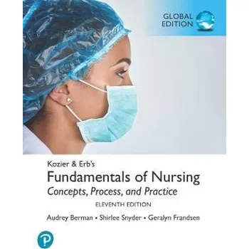 Cizojazyčná kniha Kozier & Erb's Fundamentals of Nursing, Global Edition - Berman, Audrey a Snyder, Shirlee a Frandsen, Geralyn