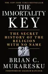 The Immortality Key: The Secret History…