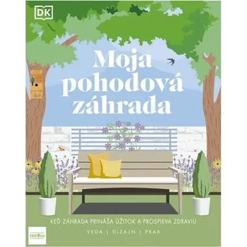 Kniha Moja pohodová záhrada